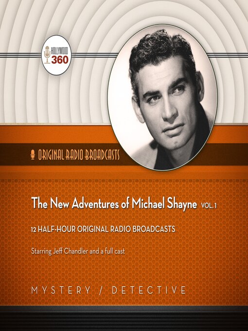 Title details for The New Adventures of Michael Shayne, Volume 1 by Hollywood 360 - Available
